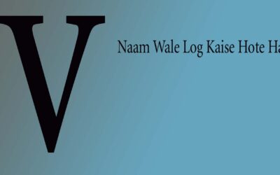 V naam wale log kaise hote hai